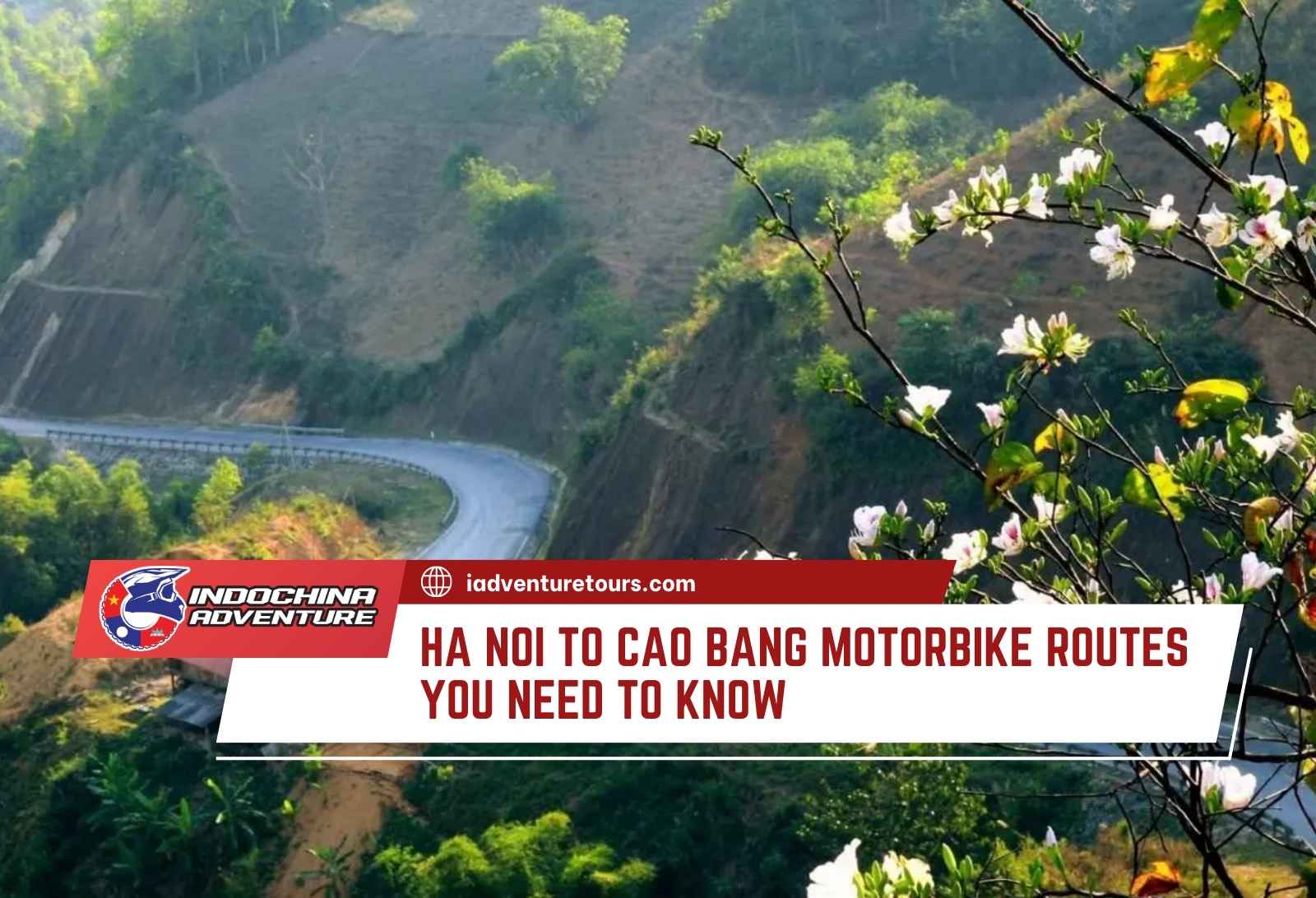 Hanoi to Cao Bang motorbike routes