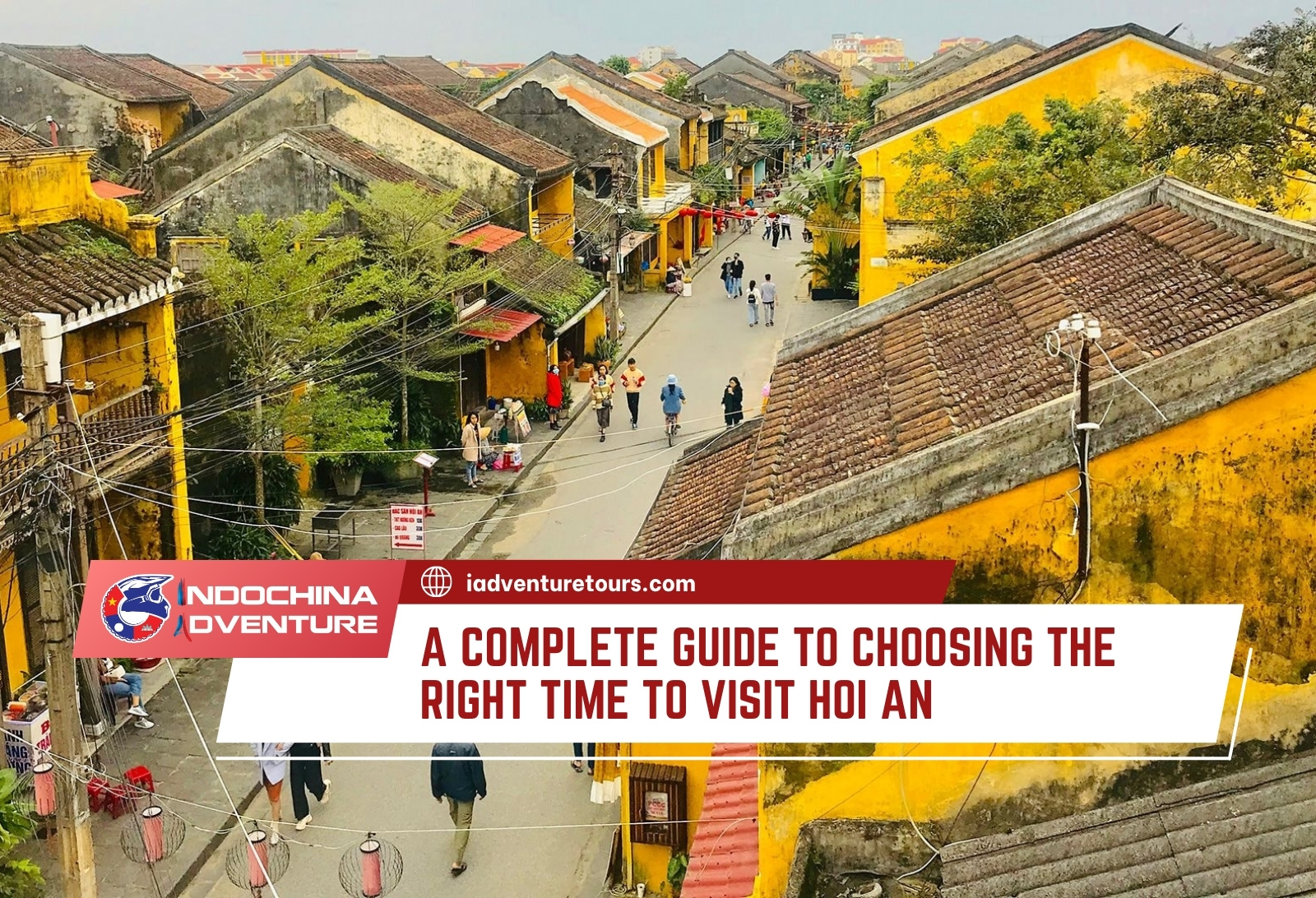 time to visit Hoi An