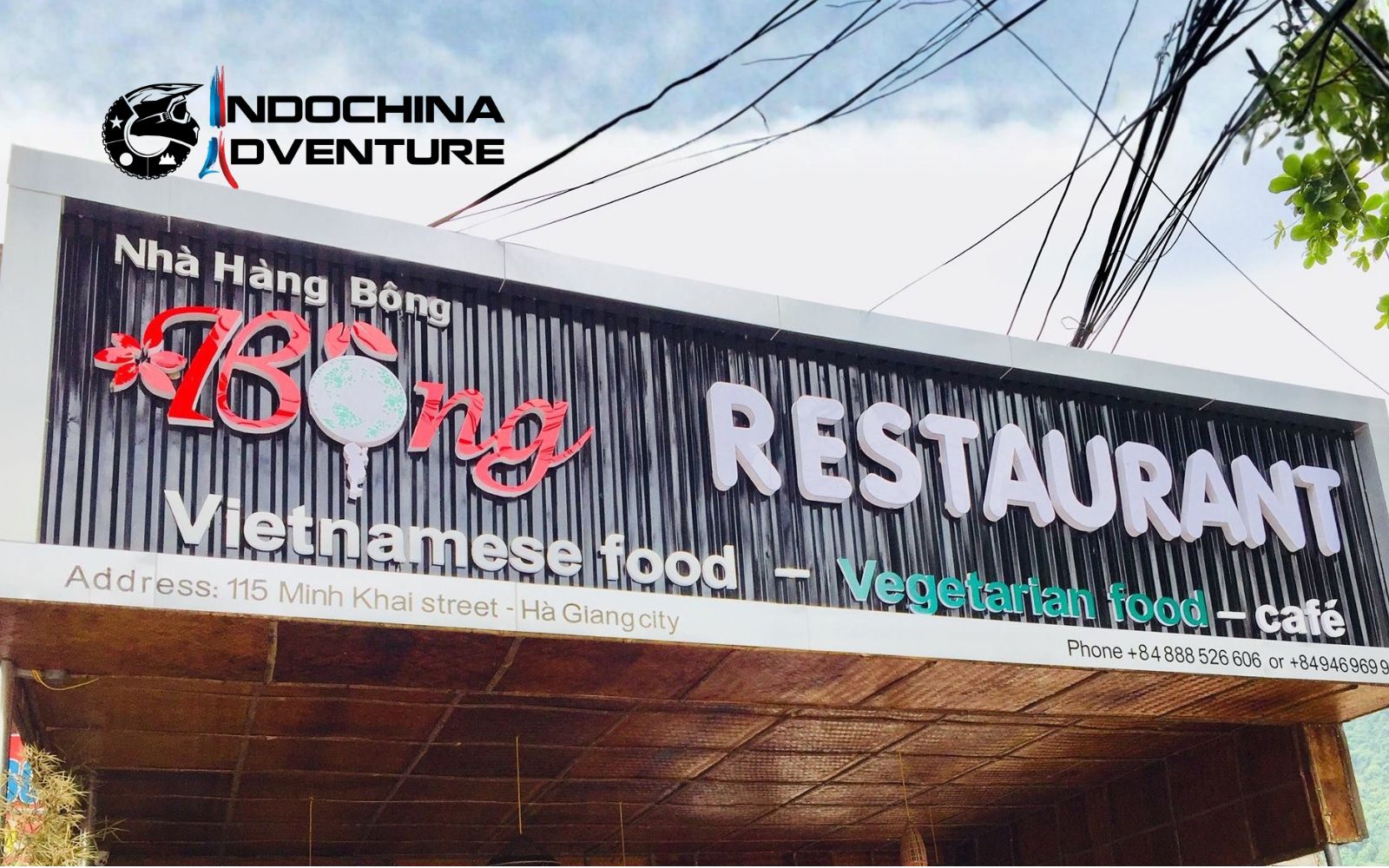 Bong Restaurant is the top one that motorbike visitor should not miss