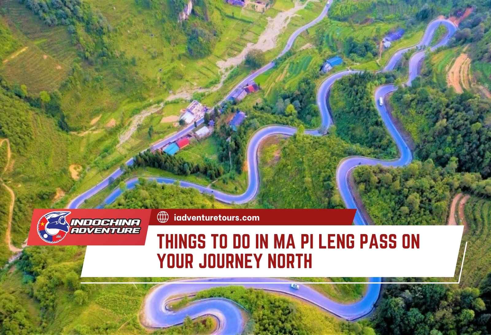 Things to do in Ma Pi Leng pass
