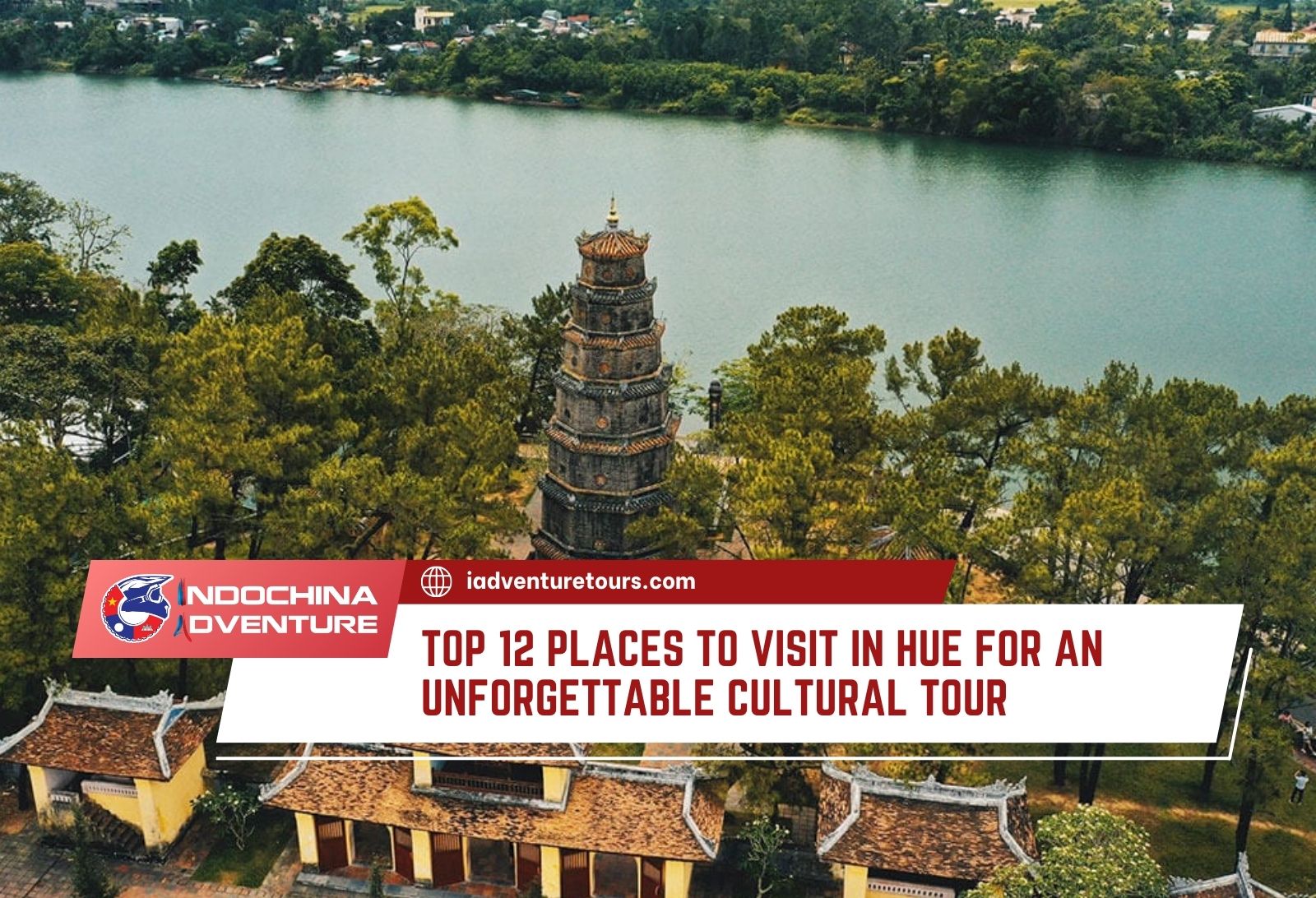 Top places to visti in Hue