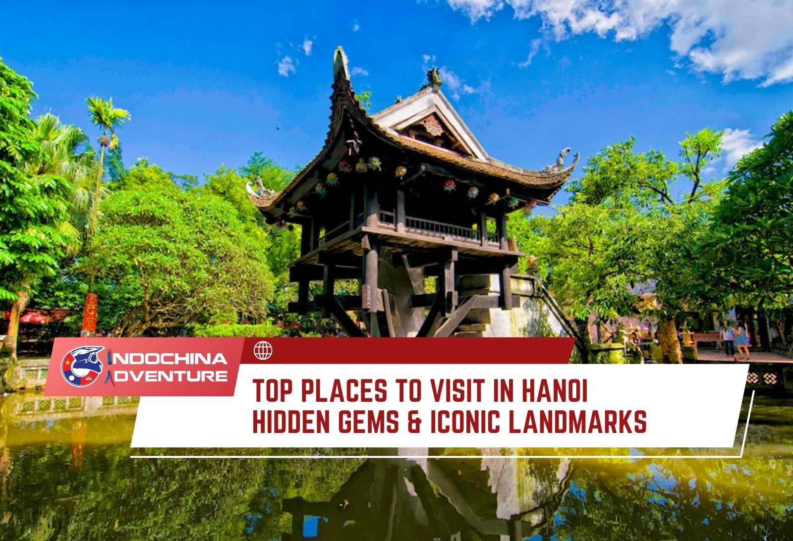 Top best place to visit in hanoi