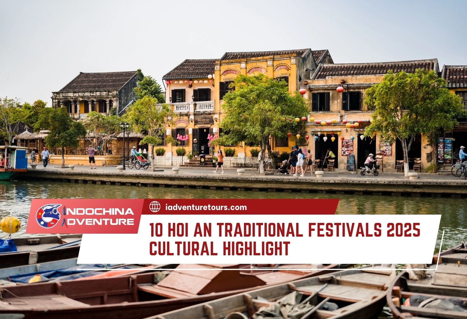 Top Hoi An traditional festivals