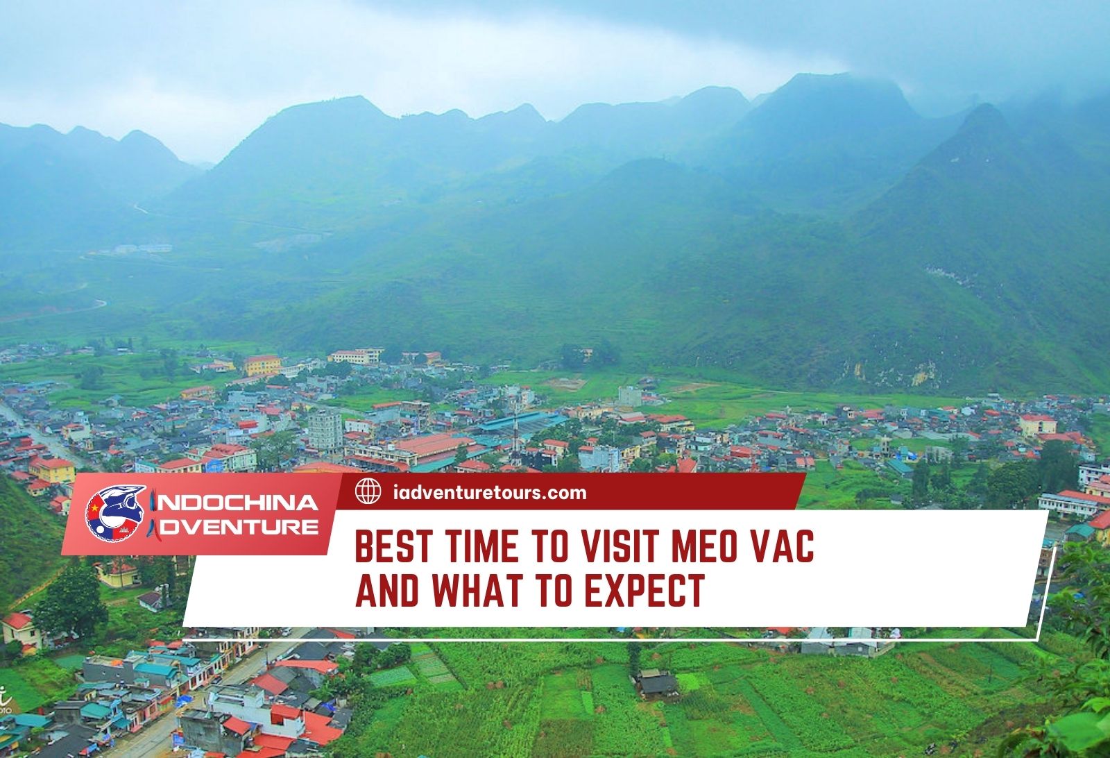 time to visit Meo Vac