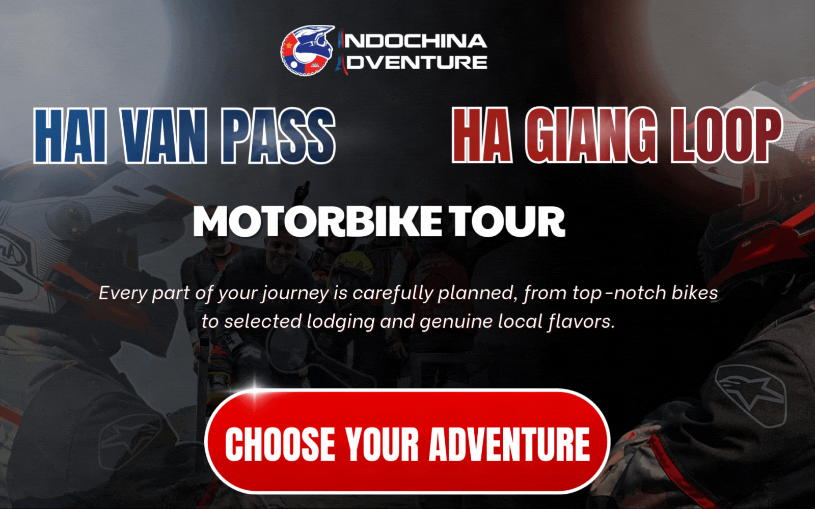 Let Indochina Adventure guide your unforgettable adventure through scenic Vietnam