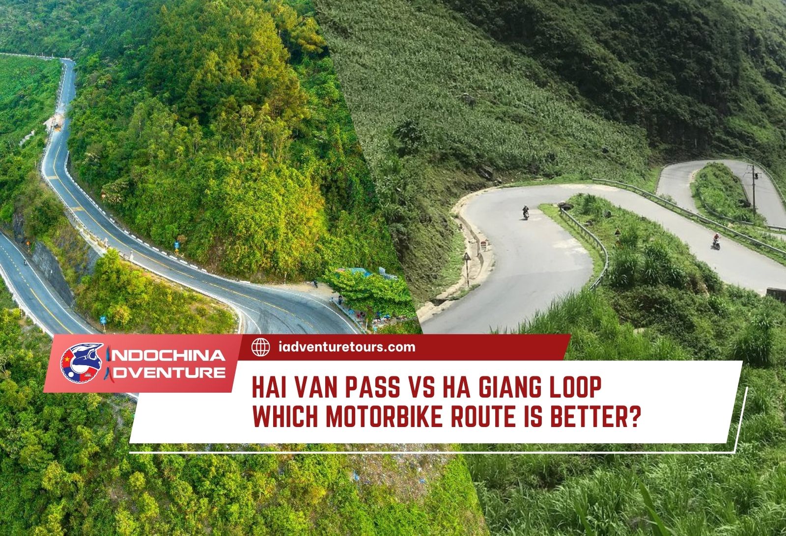 Hai Van pass vs Ha Giang Loop