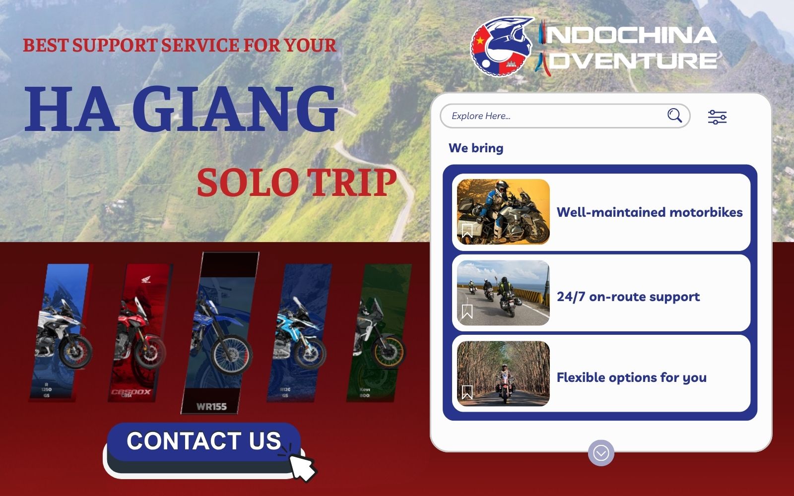 Access 24/7 mechanical and emergency support throughout the loop with Indochina Adventure Indochina Adventure - Ha Giang Loop Solo guide