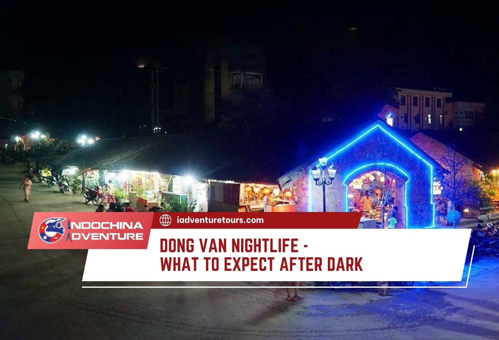 Dong Van nightlife