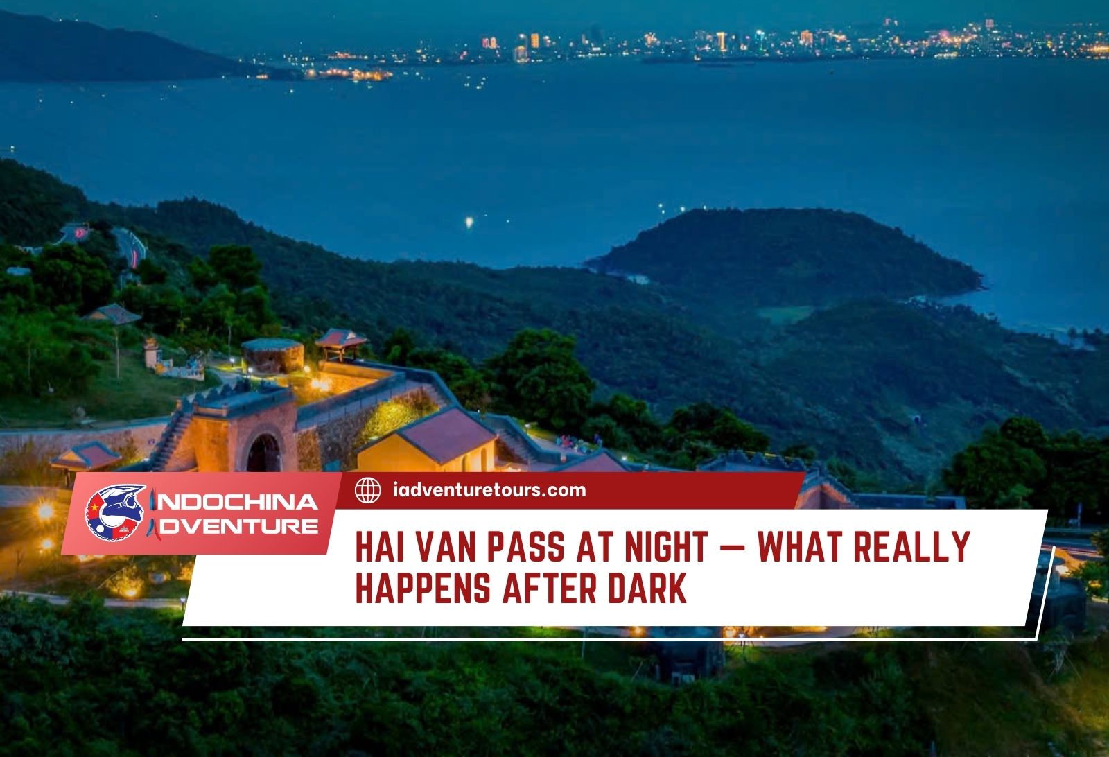 Hai Van Pass nightlife