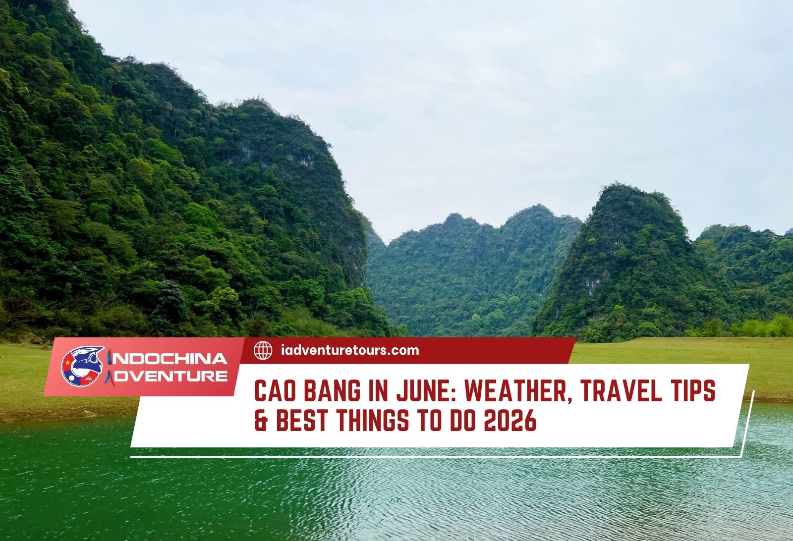 Cao Bang in June